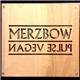 Merzbow - Pulse Vegan